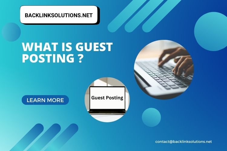 What is Guest Posting?