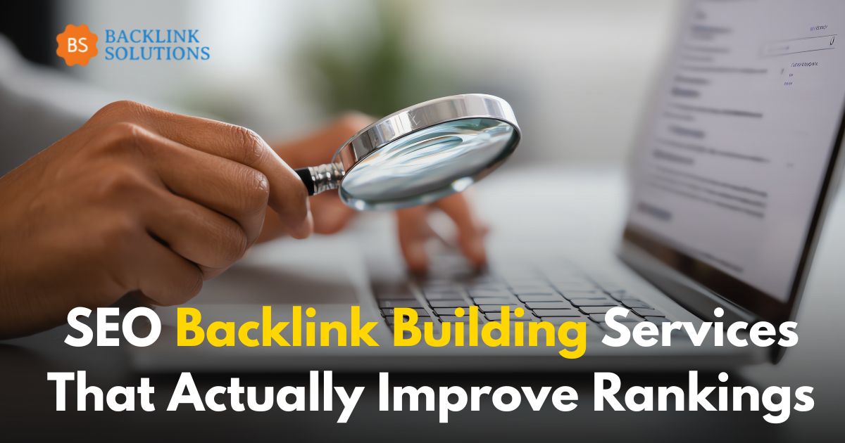 SEO backlink building services designed to enhance website rankings effectively and sustainably.